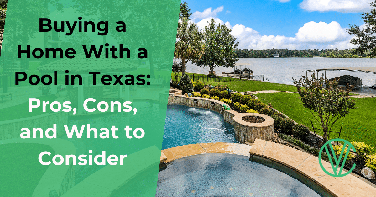 buying a home with a pool in texas pros, cons, and what to consider