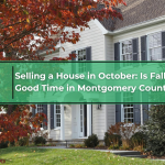selling a house in october is fall a good time in montgomery county, tx